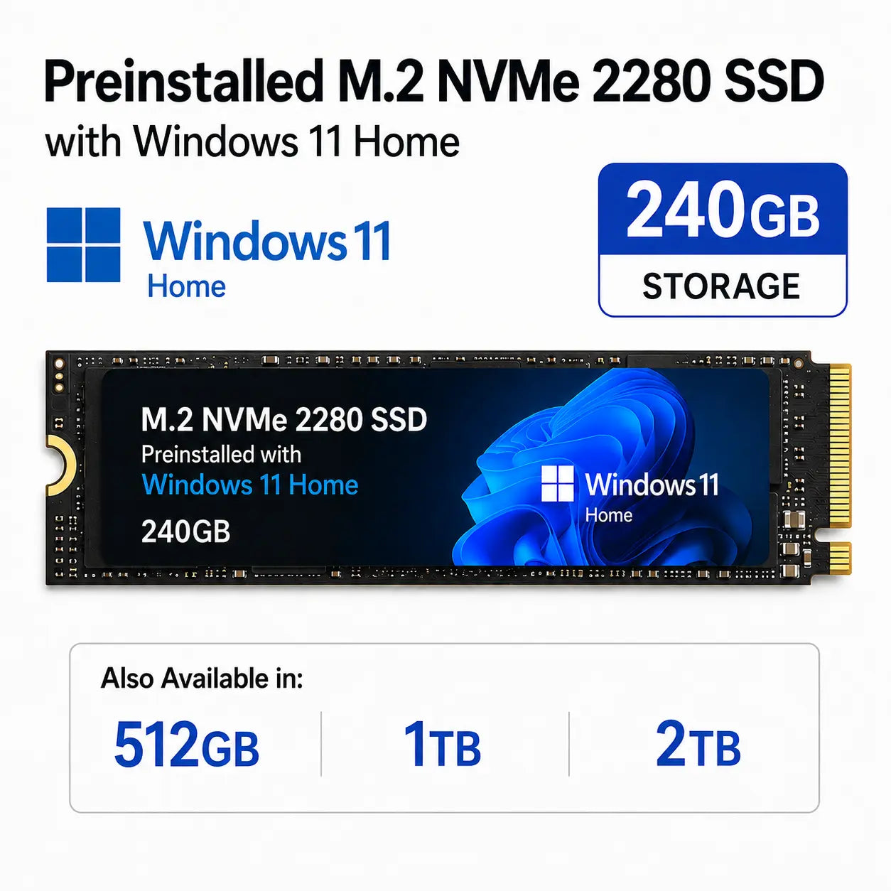 240GB M.2 NVMe SSD with Windows 11 Home Preinstalled | Ready to