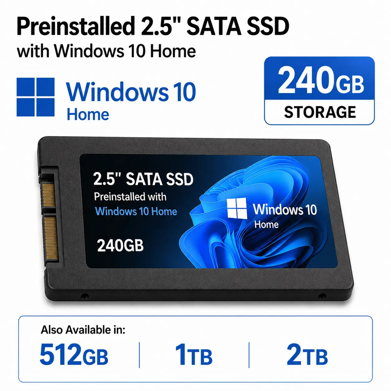 Windows 10 Home Preinstalled 2.5in SSD Drive 240GB/512GB/1TB/2TB Hauptbild